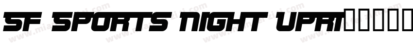SF Sports Night Upri字体转换